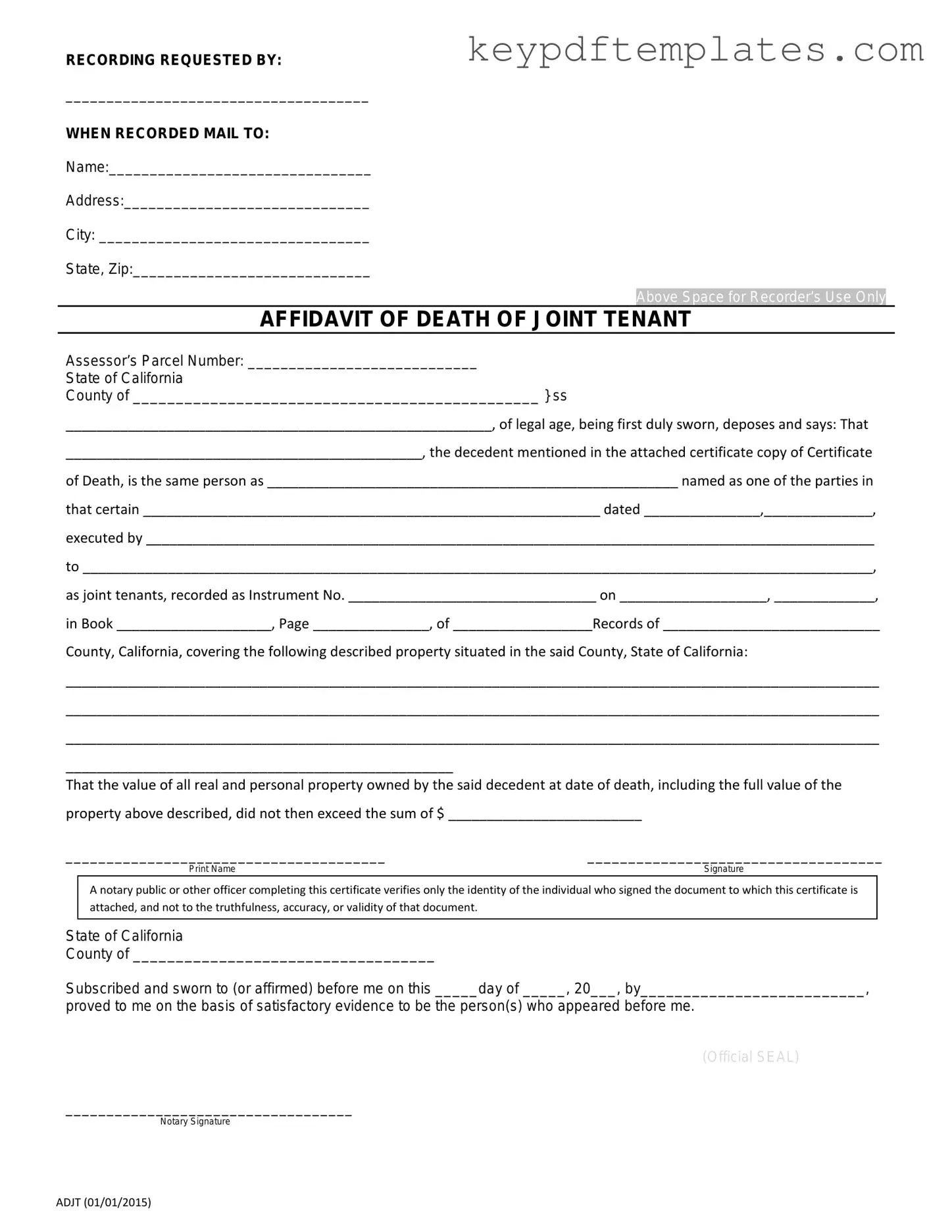 Get California Death of a Joint Tenant Affidavit Form