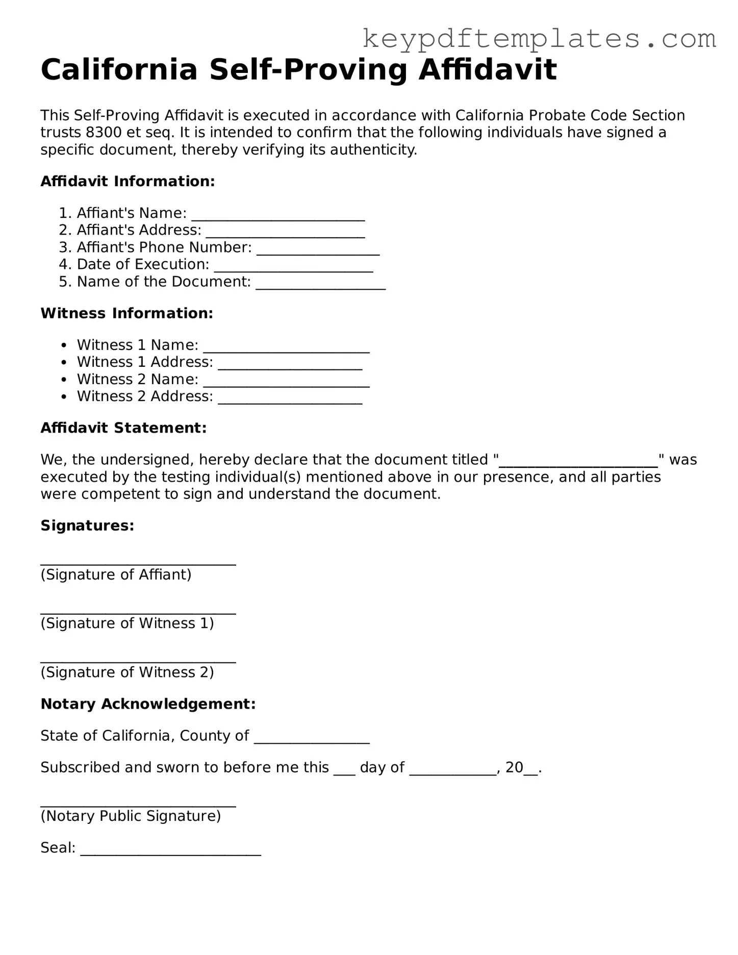Legal Self-Proving Affidavit Document for the State of California